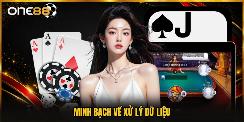 Minh bạch về xử lý dữ liệu