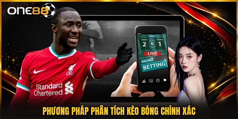 Phương pháp phân tích kèo bóng chính xác